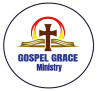 GOSPEL GRACE MINISTRY